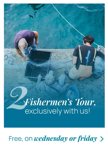 Fishermen’s Tour, exclusively with us!